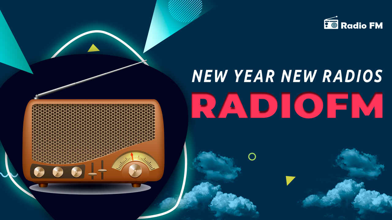 New Year New Radios – RadioFM